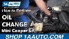 How To Perform An Oil Change 07 13 Mini Cooper S