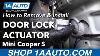 How To Remove Door Lock Actuator July 13 Mini Cooper S