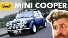 Mini Cooper Everything You Need To Know Up To Speed